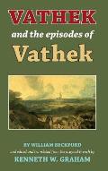Vathek and the Episodes of Vathek