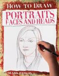 Portraits Faces & Heads