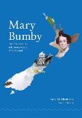 Mary Bumby: The First Person to Take Honeybees to New Zealand