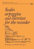 Scales, arpeggios and exercises for the recorder
