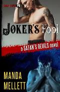 Joker's Fool: A Satan's Devils Novel