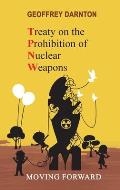 TPNW - Treaty on the Prohibition of Nuclear Weapons