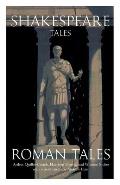 Shakespeare Tales: Roman Tales