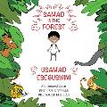 Samad in the Forest: English-Ndebele Bilingual Edition