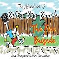 The Adventures of Billy Bog Brush: The Fire Brigade