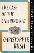 The Case of the Climbing Rat: A Ludovic Travers Mystery