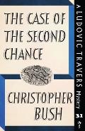 The Case of the Second Chance: A Ludovic Travers Mystery