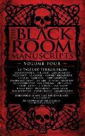 The Black Room Manuscripts Volume Four