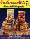 John Spencer & Co (Badger Books) Illustrated Bibliography: Volume 1: Comics, Science Fiction & Supernatural