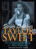 Taylor Swift: Stolen Lullabies