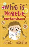 Who is Phoebe Buttanshaw?