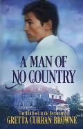 A Man of No Country: Book 5 of the Lord Byron Series (Continental)