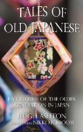 Tales of Old Japanese