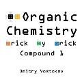 Organic Chemistry Brick by Brick, Compound 1: Using LEGO(R) to Teach Structure and Reactivity