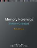 Pattern-Oriented Memory Forensics: A Pattern Language Approach, Revised Edition