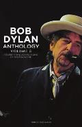 Bob Dylan Anthology Volume 3: Celebrating the 200th Isis Edition