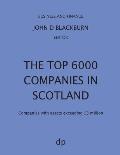 The Top 6000 Companies in Scotland: Companies with assets exceeding ?3,000,000