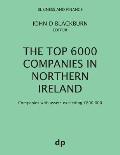 The Top 6000 Companies in Northern Ireland: Companies with assets exceeding ?800,000