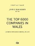 The Top 6000 Companies in Wales: Companies with assets exceeding ?850,000