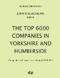 The Top 6000 Companies in Yorkshire and Humberside: Companies with assets exceeding ?3,000,000