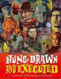 Hung Drawn & Executed The Horror Art of Graham Humphreys