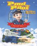 Paul the Pilot Flies to Barcelona: Fun Language Learning for 4-7 Year Olds