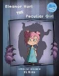 Eleanor Hurl the Peculiar Girl