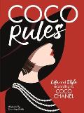 Coco Rules Life & Style according to Coco Chanel
