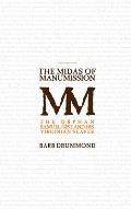 The Midas of Manumission: The Orphan Samuel Gist and his Virginian Slaves