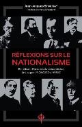 R?flexions sur le nationalisme: En relisant 'Doctrines du nationalisme' de Jacques Ploncard d'Assac