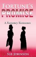 Fortune's Promise: A Regency Romance