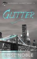 Glitter: Blackwood Security Book 7.5