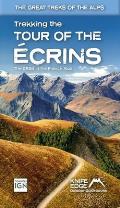 Tour of the Ecrins National Park (Gr54): Real Ign Maps 1:25,000