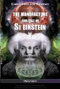 The manufacture and sale of St Einstein - V