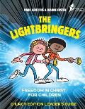 The Lightbringers Church Edition Leader's Guide: American English Version