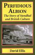 Perfidious Albion: The Story of Stendhal and British culture