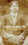 Exhumation: The Life and Death of Madan Lai Dhingra