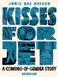 Kisses for Jet: A Coming-Of-Gender Story