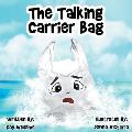 The Talking Carrier Bag