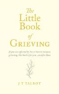 The Little Book of Grieving