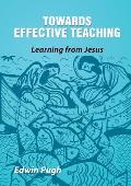 Towards Effective Teaching