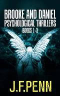 Brooke and Daniel Psychological Thrillers Books 1-3: Desecration, Delirium, Deviance