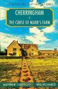 The Curse of Mabb's Farm: A Cherringham Cosy Mystery