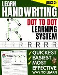 Learn Handwriting: Dot to Dot Practice Print book (Trace Letters Of The Alphabet and Sight Words)