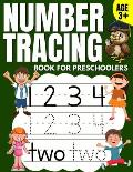 Number Tracing Book for Preschoolers: Trace Numbers Practice Workbook & Math Activity Book (Pre K, Kindergarten and Kids Aged 3-5)