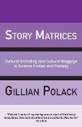 Story Matrices