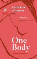 One Body A Retrospective