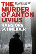 The Murder of Anton Livius