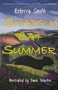 Shadow Cat Summer