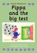 Pippa and the Big Test